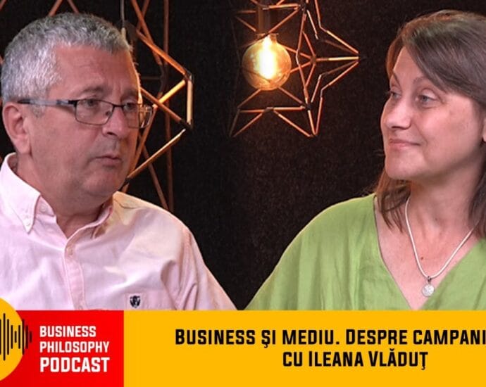 Liantul dintre business si mediu. Despre campaniile CSR, cu Ileana Vladut